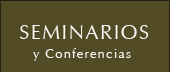 Seminarios y Conferencias